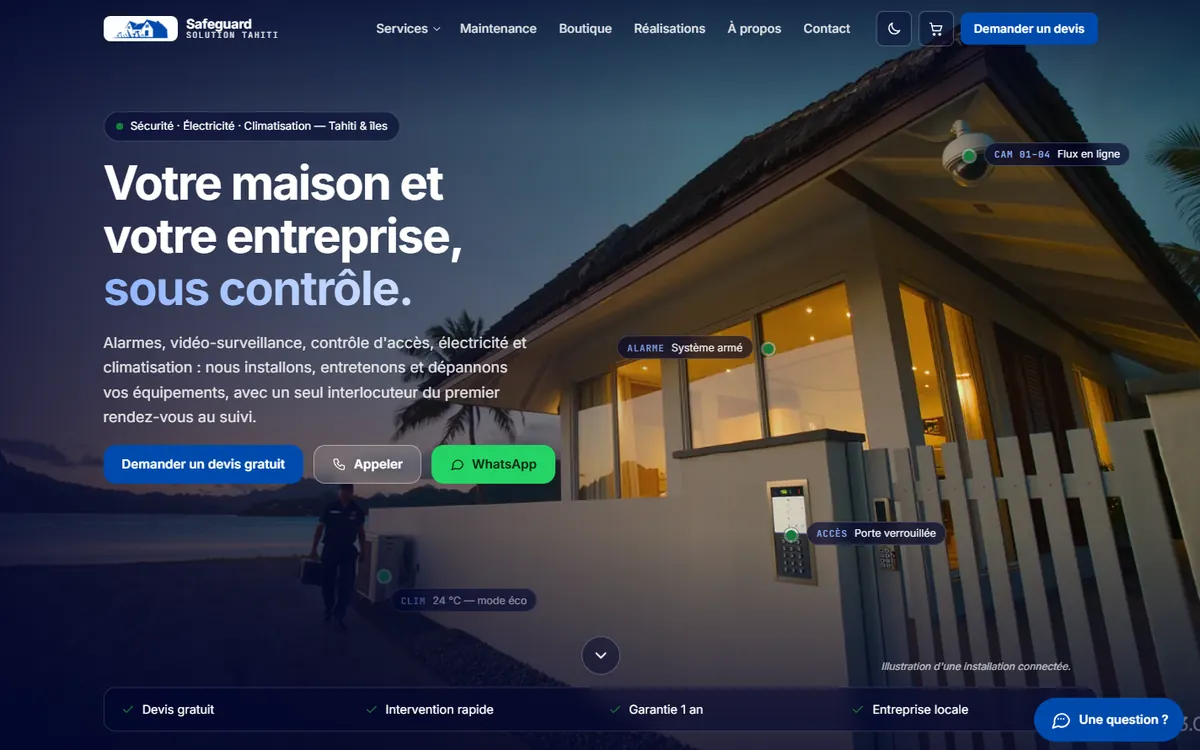 Page d'accueil du site Safeguard Solution Tahiti sur ordinateur : une maison tropicale équipée d'une caméra, d'une alarme et d'un contrôle d'accès, le titre « Votre maison et votre entreprise, sous contrôle. » et des boutons de devis, d'appel et WhatsApp.